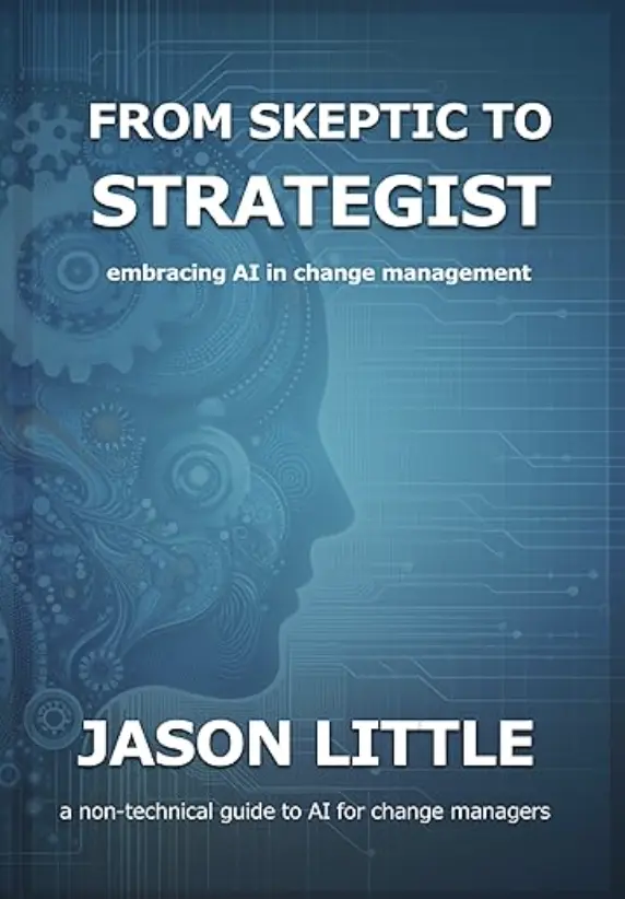 Book Club: From Skeptic to Strategist – Embracing AI in Change ...